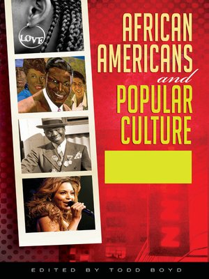 cover image of African Americans and Popular Culture [Three Volumes]